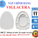 NẮP BỒN CẦU VIGLACERA