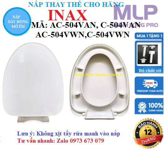 Nắp Inax AC-504VAN, C-504VAN, AC-504VWN, C-504VWN Là Nắp Thay Thế